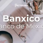 ¿Qué es el Banxico? Banco de México